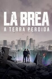 La Brea: A Terra Perdida 2021