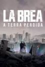 La Brea: A Terra Perdida 2021