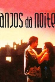 Anjos da Noite 1987